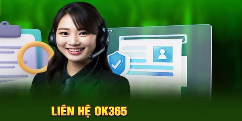 Lưu ý cần thiết khi liên hệ OK365